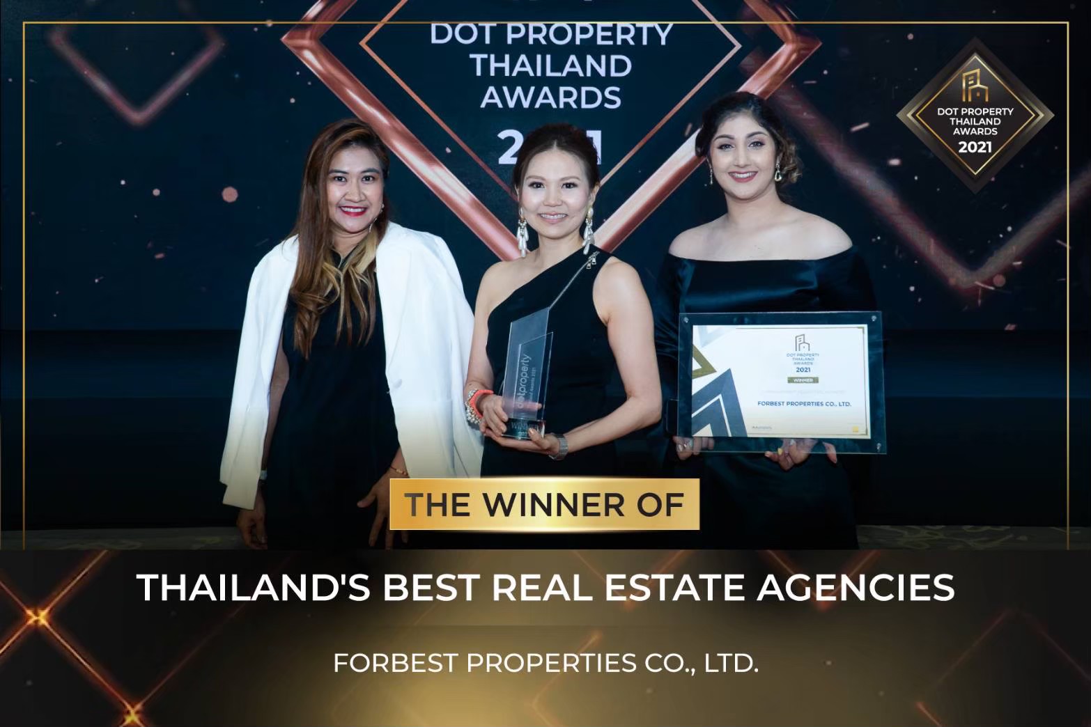 Forbest Properties is proud to announce we have received "The WINNER of Thailand's Best Real Estate Agency Award" which was presented to us at the glittering Dot Property Thailand Awards 2021 presentation ceremony at the Park Hyatt Hotel Bangkok.